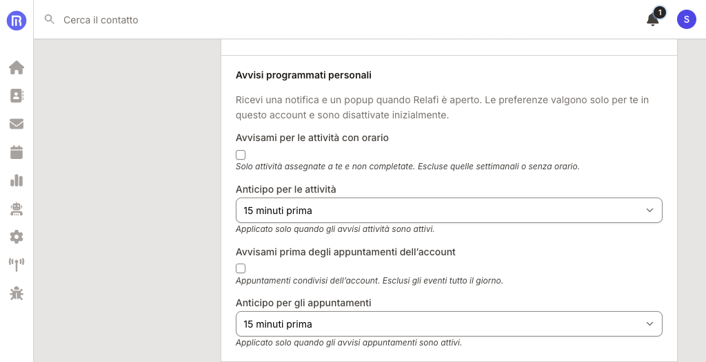 Preferenze degli avvisi programmati personali: attivazione separata per attività e appuntamenti e scelta dei minuti di anticipo